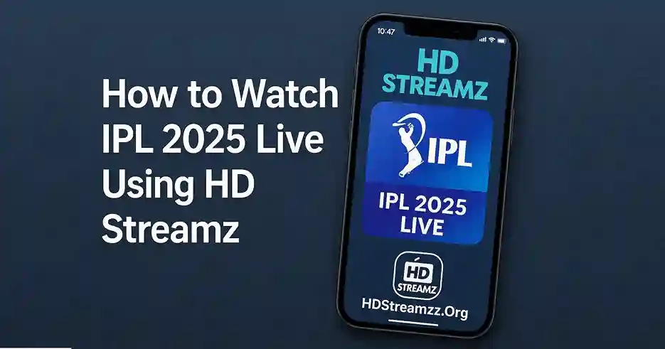 How to Watch IPL 2026 Live Using HD Streamz