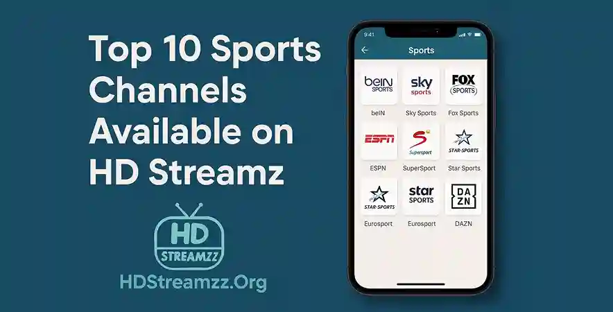 Top 10 Sports Channels Available on HD Streamz